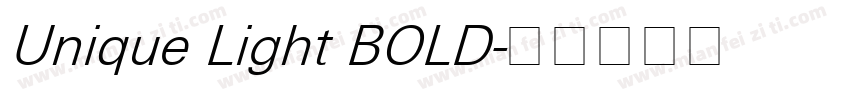 Unique Light BOLD字体转换